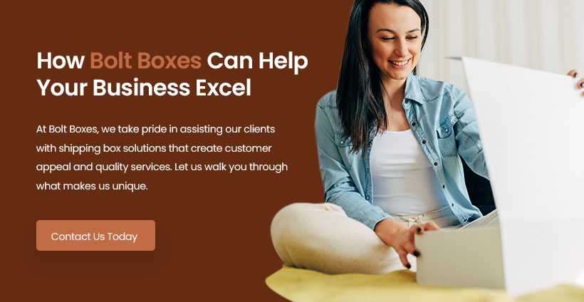 Bolt Boxes can help your business excel
