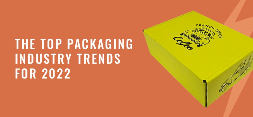 top packaging trends of 2022