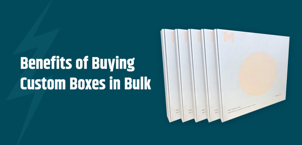 Benefits of buying custom boxes in bulk