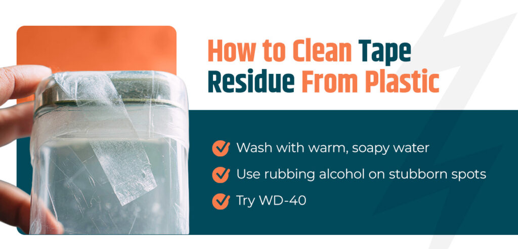 How to Clean Tape Residue From Plastic