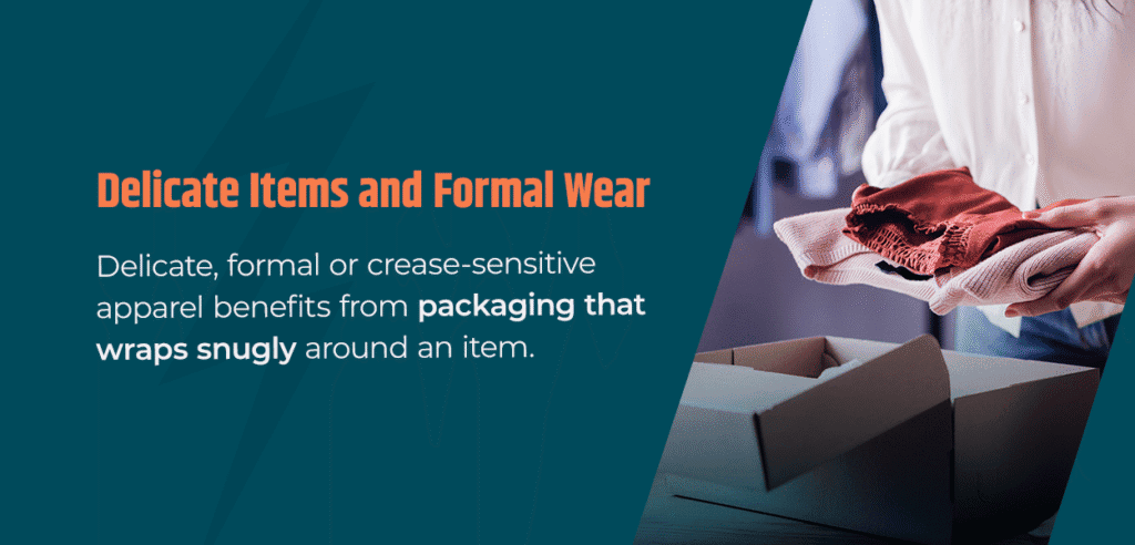 Delicate Items and Formal Wear